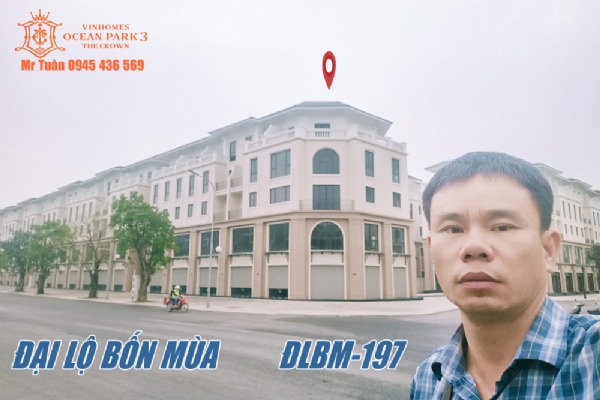 ĐẠI LỘ BỐN MÙA / ĐLBM-197 (GÓC, 3 MẶT ĐƯỜNG)