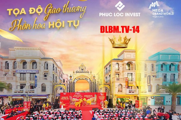 ĐẠI LỘ BỐN MÙA | ĐLBM-TV-14 (CĂN GÓC, CỔNG CHÍNH GRAND WORLD)