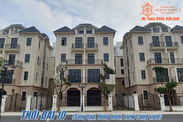 VHOP3 | THỜI ĐẠI 10-03 (SONG LẬP, ĐÔNG NAM, VIEW CÔNG VIÊN)