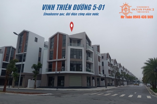 VỊNH THIÊN ĐƯỜNG 5-01 (SHOPHOUSE GÓC, ĐỐI DIỆN CÔNG VIÊN NƯỚC)
